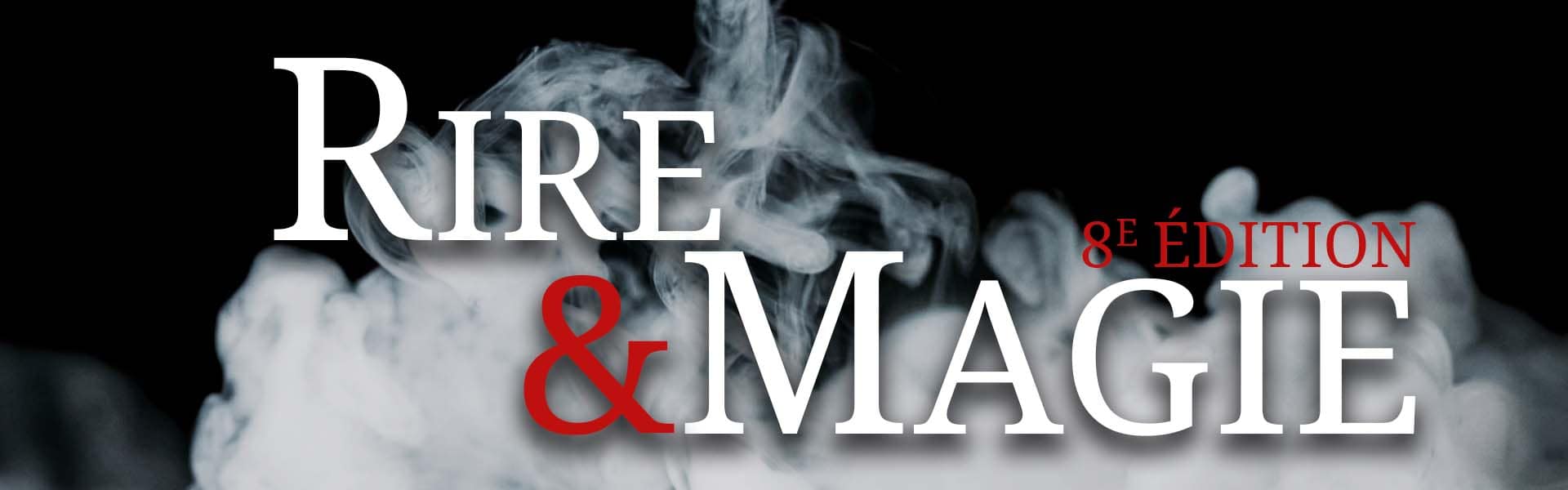 Rire et Magie 2026